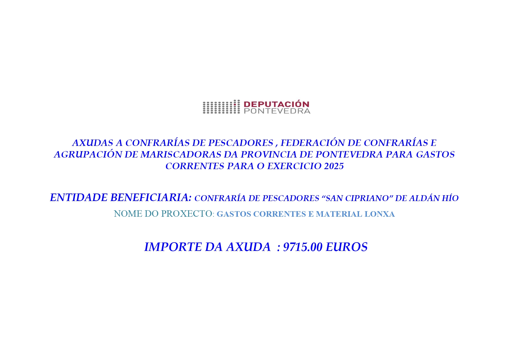 GASTOS CORRENTES E MATERIAL DE LONXA