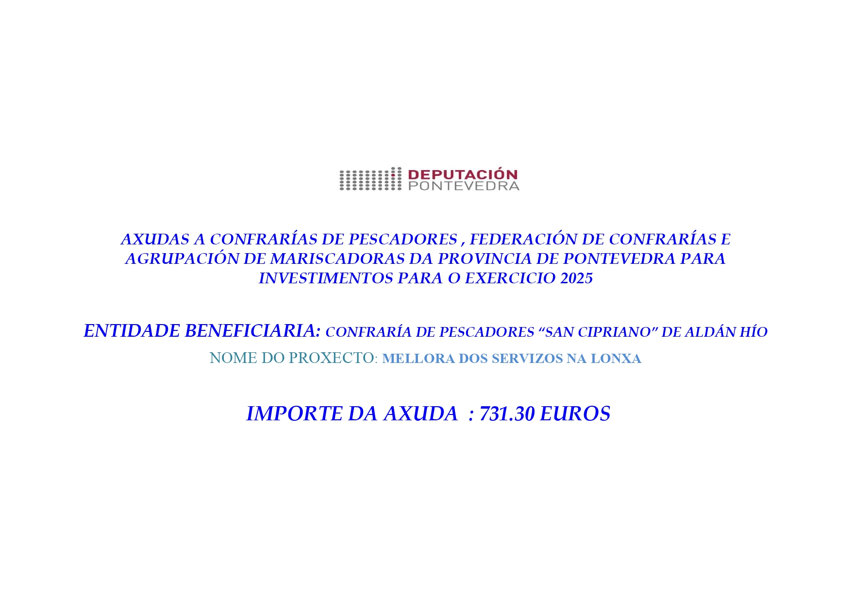 MELLORA DOS SERVIZOS NA LONXA