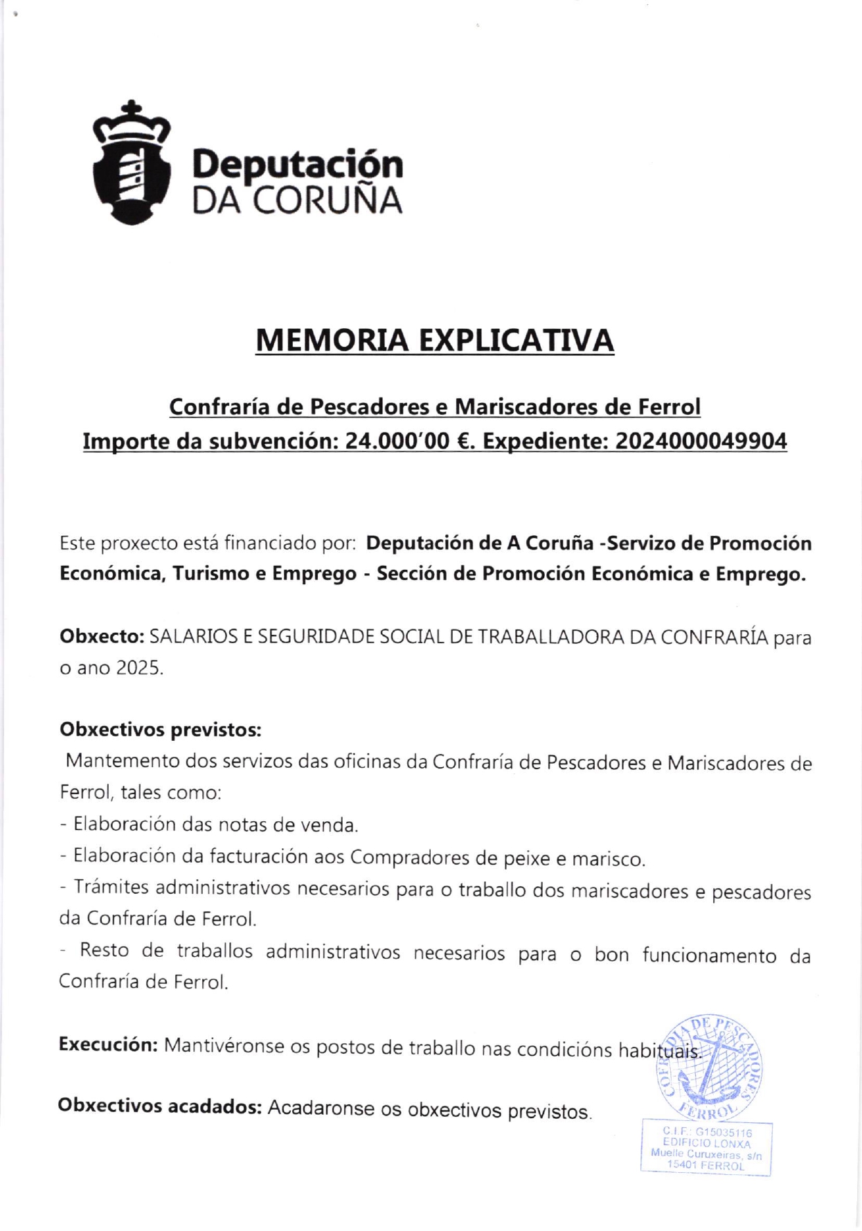 COLABORACION DA DIPUTACION DA CORUÑA DO 2025 COA CONFRARIA DE PESCADORES DE FERROL