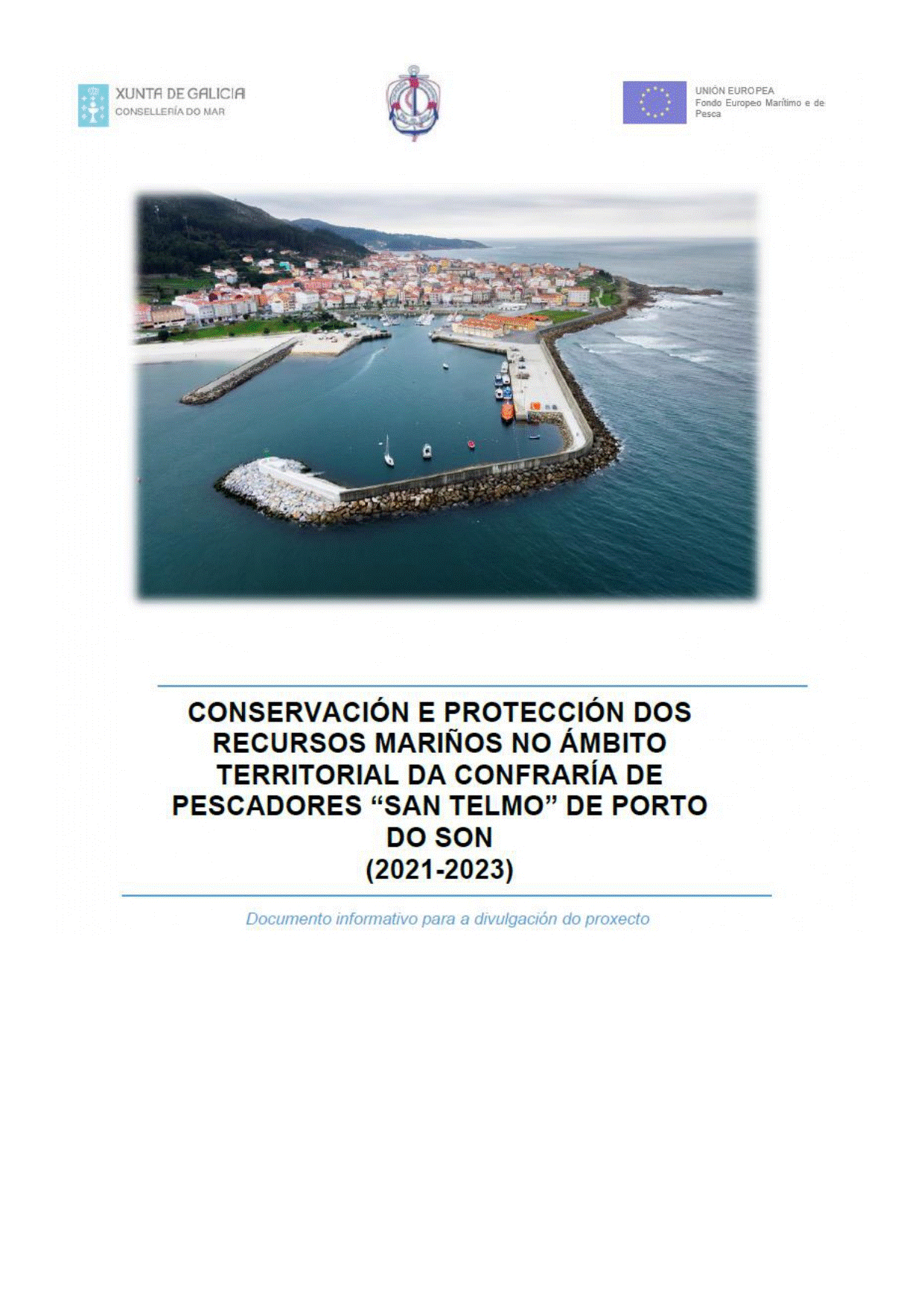 Proxecto Conservación e Protección dos Recursos Mariños no ámbito territorial da Confraría de Pescadores San Telmo de Porto do Son 2021-2023
