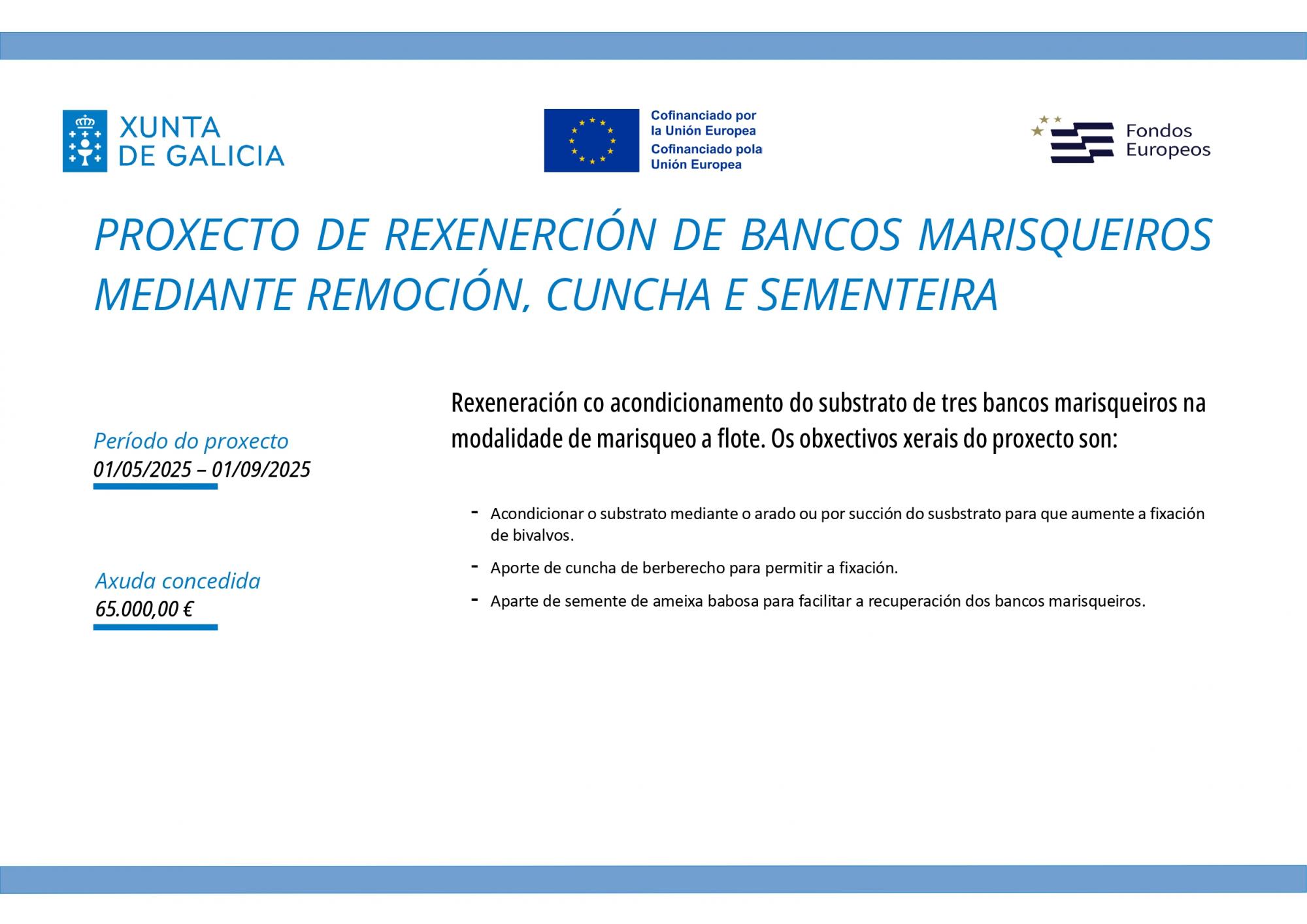 CARTEL PROXECTO REXENERACION MEDIANTE REMOCION, CUNCHA E SEMENTEIRA